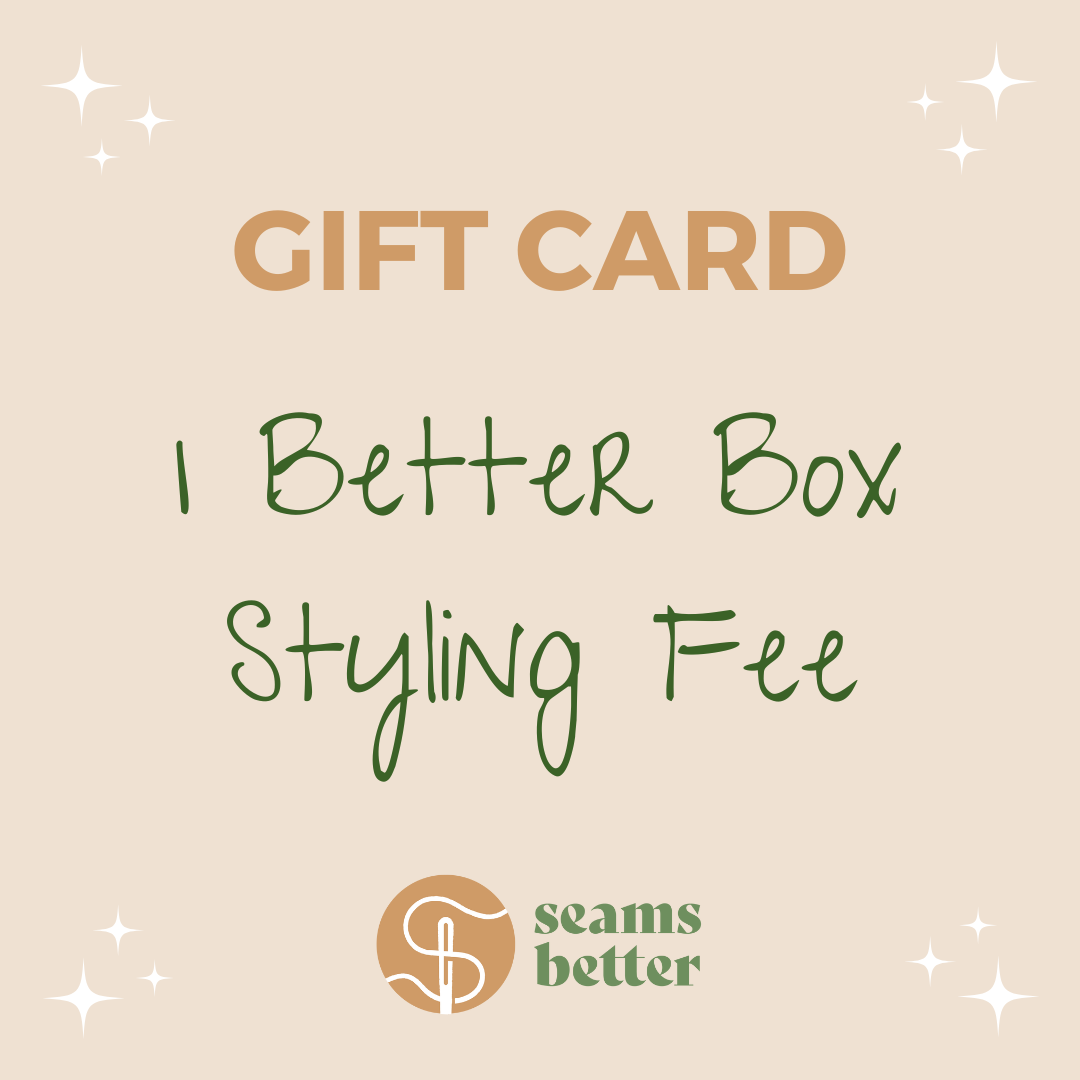Gift Card: One Better Box Styling Fee